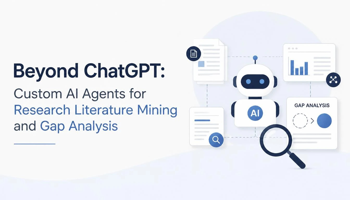 Beyond ChatGPT: Custom AI Agents for Research Literature Mining and Gap Analysis